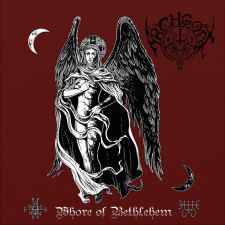 ARCHGOAT - Whore of Bethlehem Re-Release DIGI